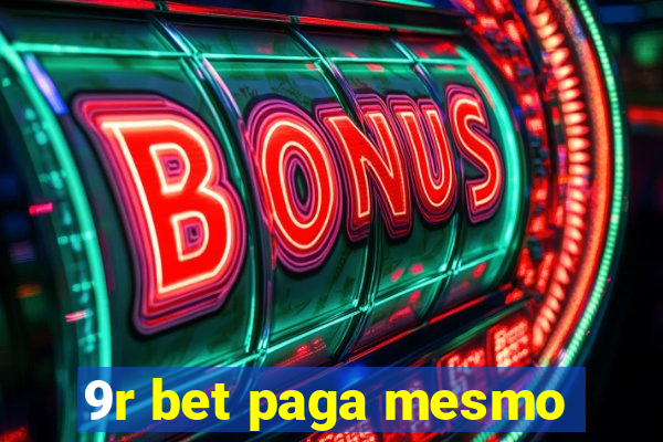 9r bet paga mesmo